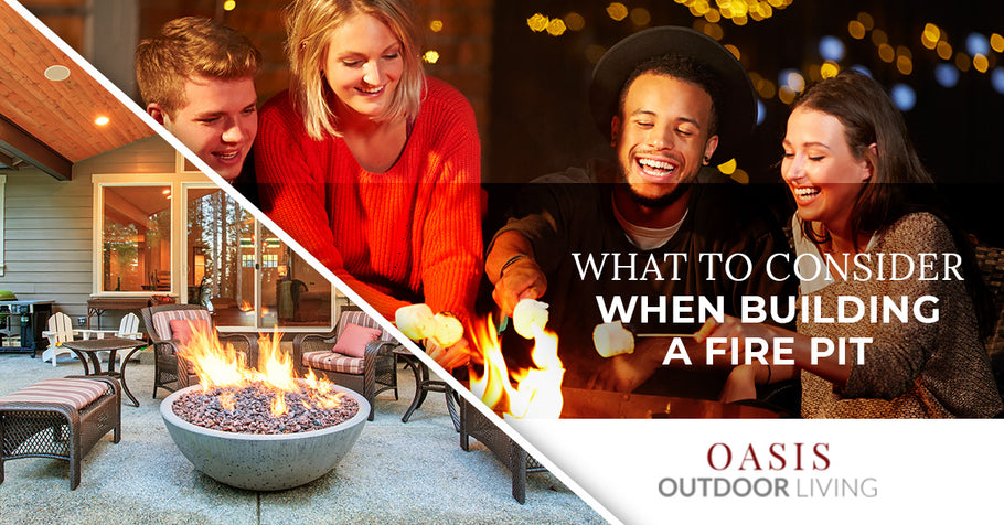 What to Consider When Building a Fire Pit